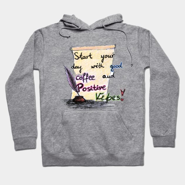 Positive Vibes Letter Hoodie by BalumbaArt